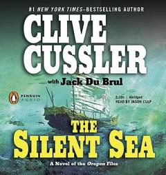 The Silent Sea (The Oregon Files) by Clive Cussler Paperback Book