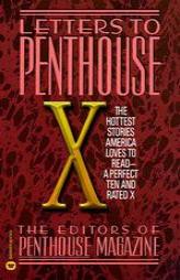 Letters to Penthouse X: The Hottest Stories America Loves to Read by Penthouse Magazine Paperback Book