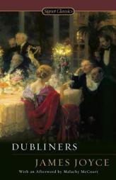 Dubliners by James Joyce Paperback Book