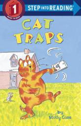 Cat Traps (Step-Into-Reading, Step 1) by Molly Coxe Paperback Book