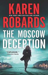 The Moscow Deception (The Guardian) by Karen Robards Paperback Book