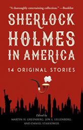 Sherlock Holmes in America: 14 Original Stories by Martin H. Greenberg Paperback Book