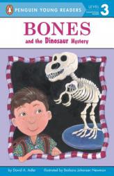 Bones and the Dinosaur Mystery #4 by David A. Adler Paperback Book
