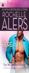 Here I Am by Rochelle Alers Paperback Book