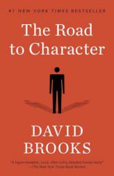 The Road to Character by David Brooks Paperback Book