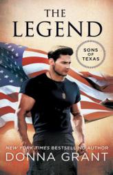 The Legend (Sons of Texas) by Donna Grant Paperback Book