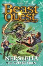 Beast Quest: Nersepha the Cursed Siren: Series 22 Book 4 by Adam Blade Paperback Book