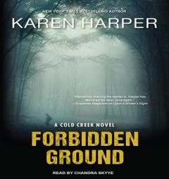 Forbidden Ground (Cold Creek) by Karen Harper Paperback Book