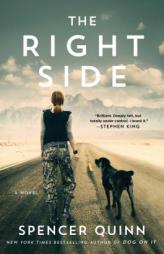The Right Side by Spencer Quinn Paperback Book