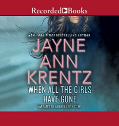 When All the Girls Have Gone by Jayne Ann Krentz Paperback Book