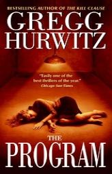 The Program (Tim Rackley Novels) by Gregg Hurwitz Paperback Book