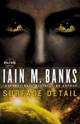 Surface Detail by Iain M. Banks Paperback Book