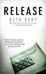 Release by Beth Kery Paperback Book