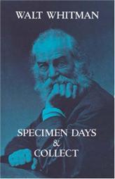 Specimen Days & Collect by Walt Whitman Paperback Book