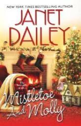 Mistletoe and Molly by Janet Dailey Paperback Book