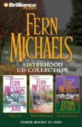 Fern Michaels Sisterhood Collection 2: The Jury, Sweet Revenge, Lethal Justice (Revenge of the Sisterhood) by Fern Michaels Paperback Book