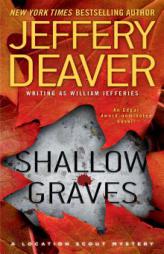 Shallow Graves by Jeffery Deaver Paperback Book