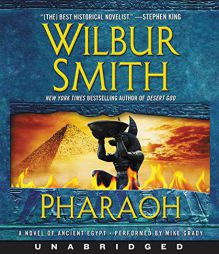 Pharaoh Low Price CD: A Novel of Ancient Egypt by Wilbur Smith Paperback Book