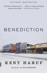 Benediction (Vintage Contemporaries) by Kent Haruf Paperback Book