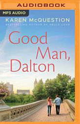 Good Man, Dalton by Karen McQuestion Paperback Book