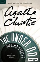 The Under Dog and Other Stories by Agatha Christie Paperback Book