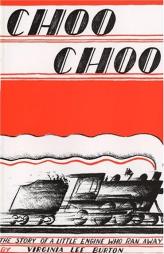 Choo Choo by Virginia Lee Burton Paperback Book