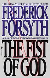 The Fist of God by Frederick Forsyth Paperback Book