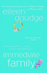 Immediate Family by Eileen Goudge Paperback Book