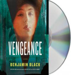 Vengeance (Quirke) by Benjamin Black Paperback Book