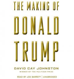 The Making of Donald Trump by David Cay Johnston Paperback Book