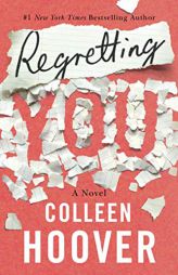Regretting You by Colleen Hoover Paperback Book