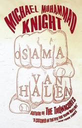 Osama Van Halen by Michael Muhammad Knight Paperback Book