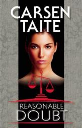 Reasonable Doubt by Carsen Taite Paperback Book