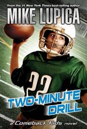 Two-Minute Drill by Mike Lupica Paperback Book