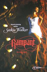 Rampant by Saskia Walker Paperback Book