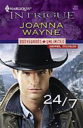 24/7 by Joanna Wayne Paperback Book