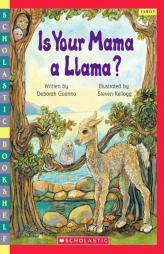 Is Your Mama a Llama? by Deborah Guarino Paperback Book