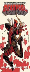 Deadpool: World's Greatest Vol. 7: Deadpool Does Shakespeare by Gerry Duggan Paperback Book