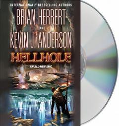 Hellhole (The Hell Hole Trilogy) by Brian Herbert Paperback Book