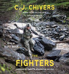 The Fighters by C. J. Chivers Paperback Book
