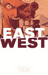 East of West Volume 10 by Jonathan Hickman Paperback Book