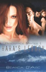 Hara's Legacy (Resonance Mates) by Bianca D'Arc Paperback Book