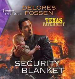 Security Blanket by Delores Fossen Paperback Book