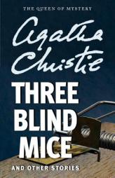 Three Blind Mice and Other Stories by Agatha Christie Paperback Book