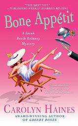 Bone AppÃ©tit (Sarah Booth Delaney) by Carolyn Haines Paperback Book