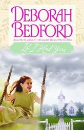 If I Had You by Deborah Bedford Paperback Book