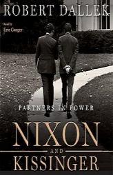 Nixon and Kissinger: Partners in Power by Robert Dallek Paperback Book