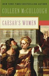 Caesar's Women by Colleen McCullough Paperback Book