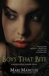 Boys that Bite (The Blood Coven) by Mari Mancusi Paperback Book