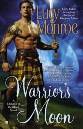Warrior's Moon by Lucy Monroe Paperback Book